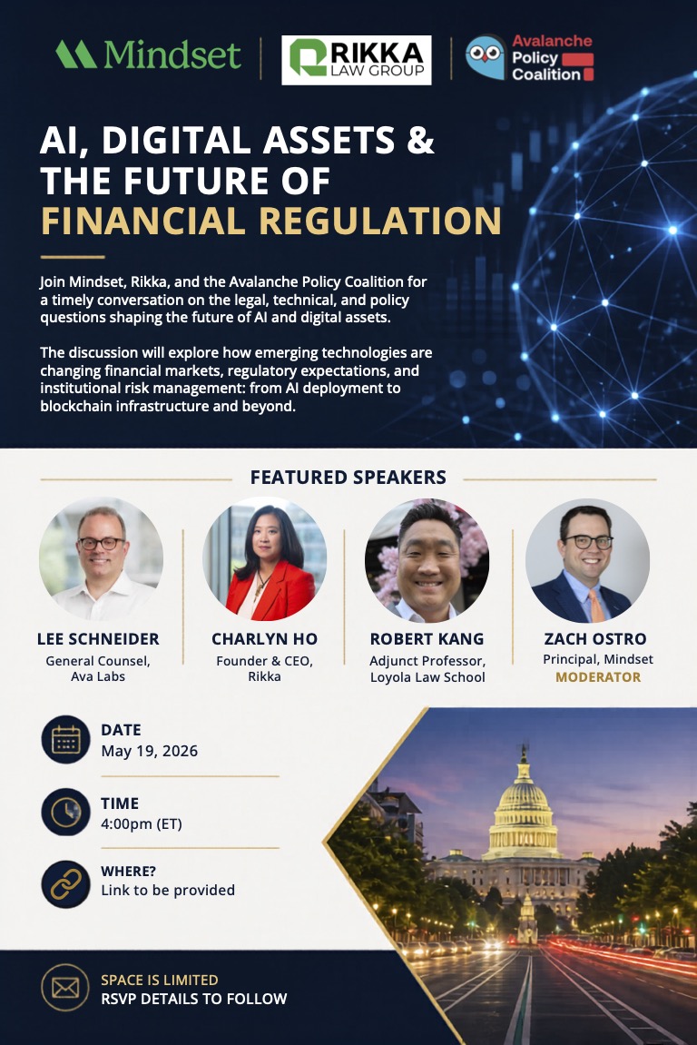 MindsetDC's tweet photo. Please join Mindset, Rikka, and the Avalanche Policy Coalition on Tuesday, May 19, at 4 p.m. for a timely conversation on the legal, technical, and policy questions shaping the future of AI and digital assets.

RSVP here: https://t.co/Ke8VA03wfF https://t.co/vM4N7g6631
