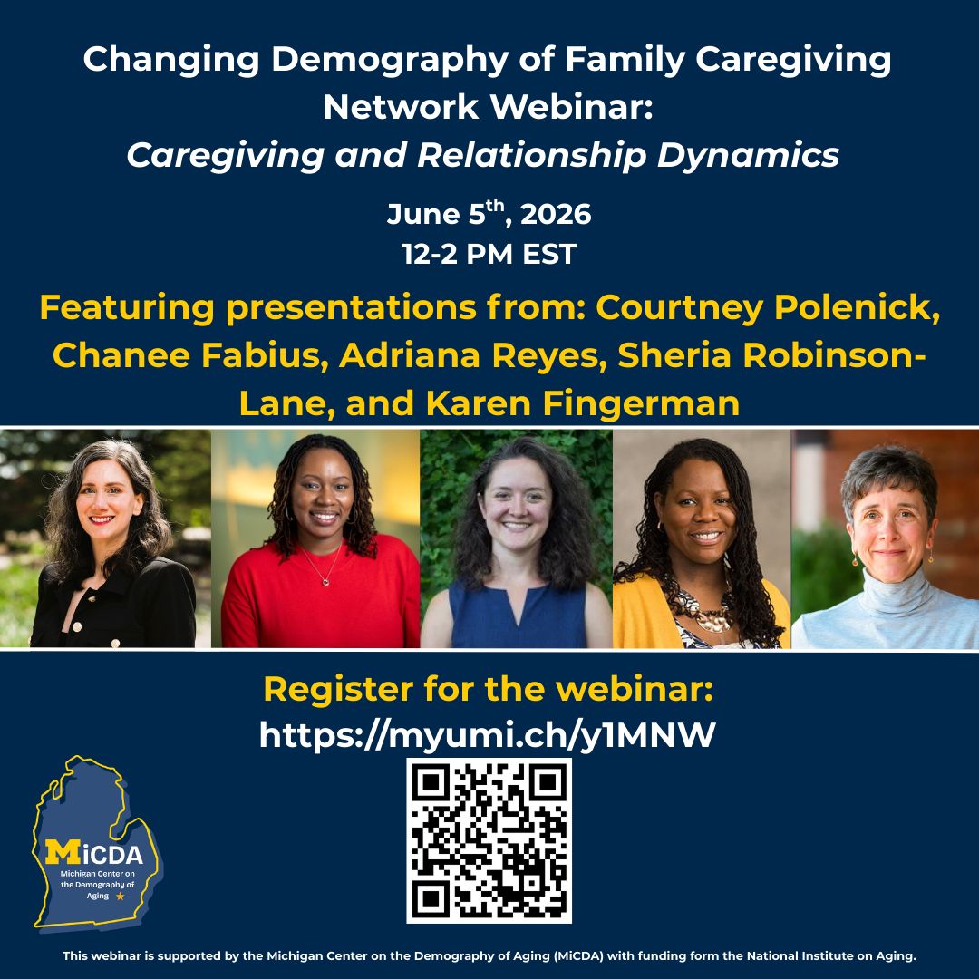LipitzCenter's tweet photo. .@MiCDA_UMISR's Changing Demography of Family Caregiving Network will be holding a webinar on June 5th at 12 PM. Featuring Lipitz Center member Chanee Fabius, the webinar will focus on caregiving and relationship dynamics, dementia-related care, and more: https://t.co/AH7GDUcmhh https://t.co/AW8hjJ2BtM