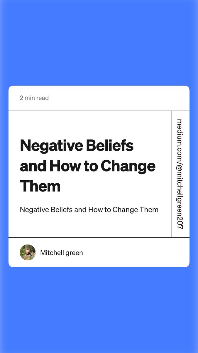 MitchthaCreator's tweet photo. “Negative Beliefs and How to Change Them” by Mitchell green https://t.co/rU2q5V54hi https://t.co/couXDI9ovF