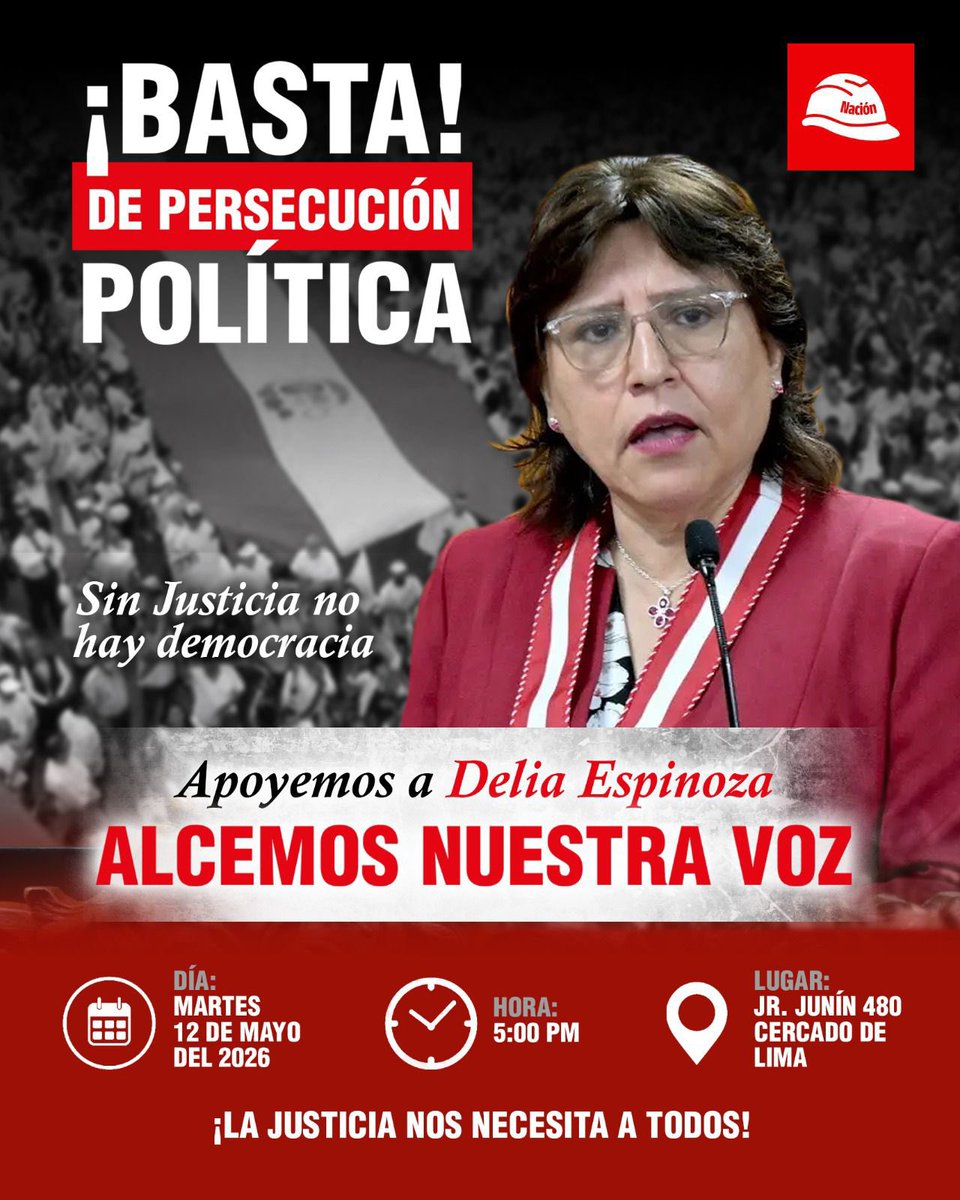 Ahora_Nacion's tweet photo. La democracia y la justicia se defienden con unidad, convicción y valentía.

📍 Jr. Junín 480 – Cercado de Lima
🗓 Martes 12 de mayo de 2026
🕔 5:00 p. m.

Unidos por la democracia, la institucionalidad y la justicia. https://t.co/W41X7zNSRG