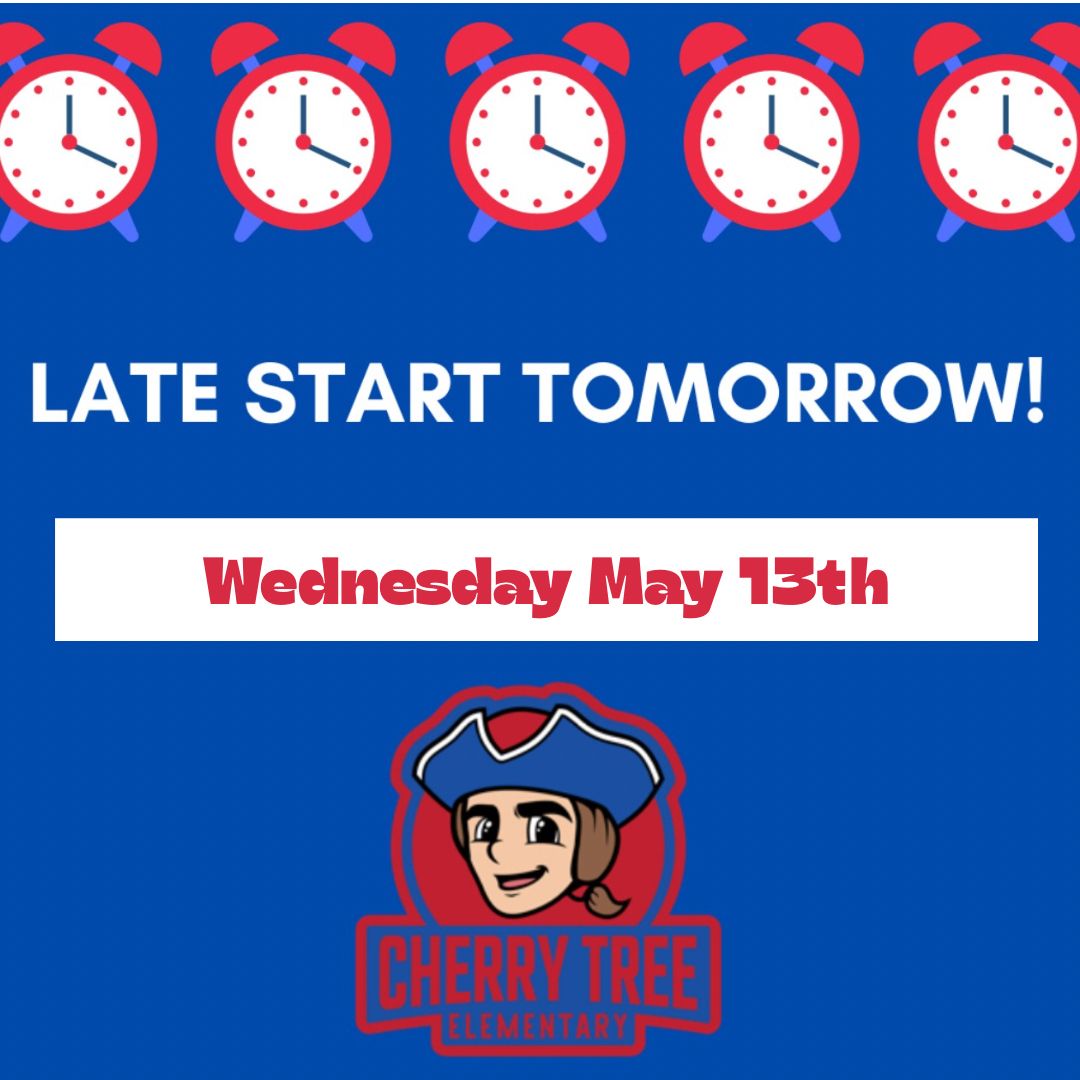 CTEPTO's tweet photo. Reminder, tomorrow is a late start, the bell will ring at 8:20 to start the day! https://t.co/dRTBw2v5AO
