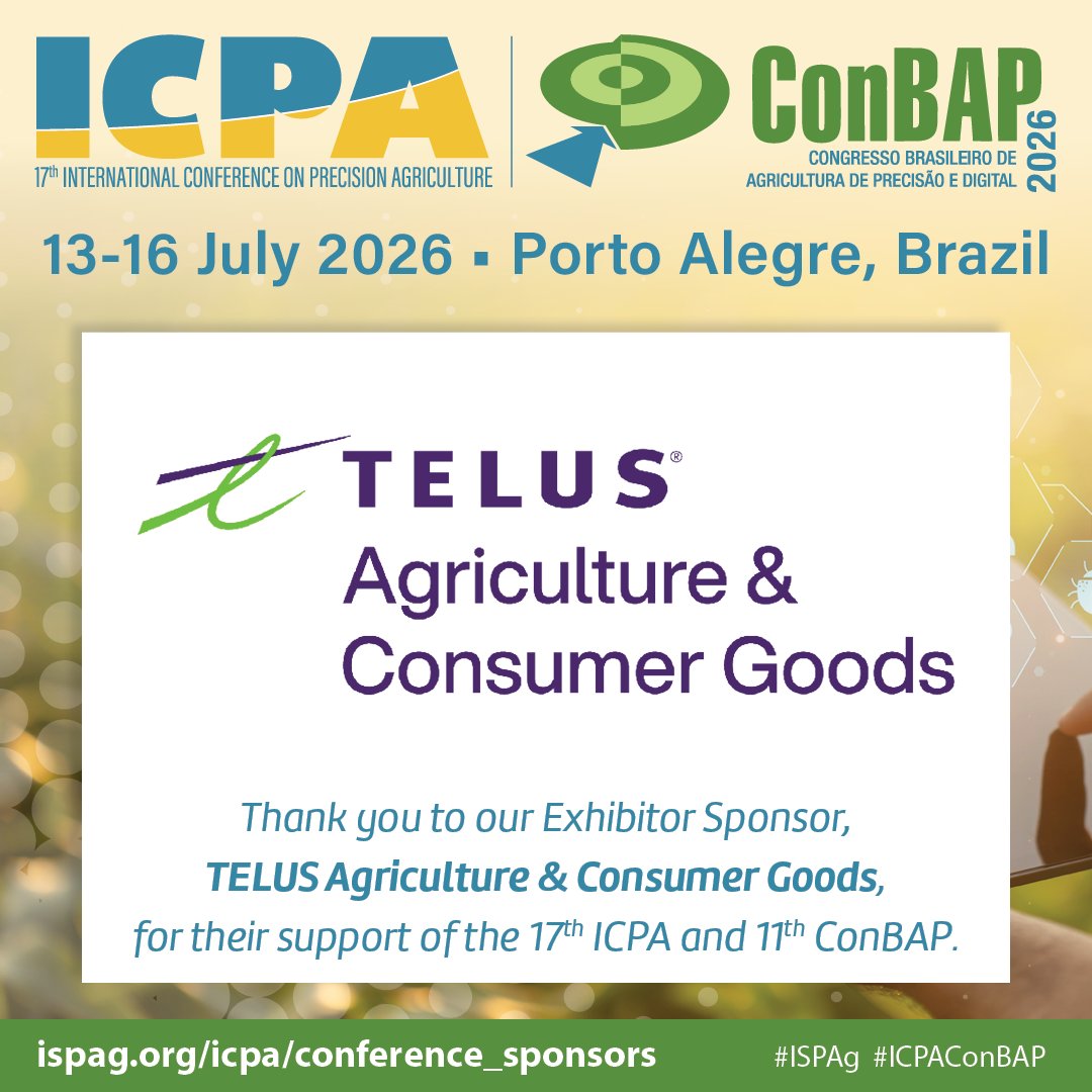 IntSoPA's tweet photo. Thank you to our Exhibitor Sponsor, TELUS Agriculture &amp; Consumer Goods, for their support of the 17th International Conference on Precision Agriculture and 11th Brazilian Congress on Precision and Digital Agriculture. 
@TELUS_AGCG 
https://t.co/RSelfHgJUs
#ISPAg #ICPAConBAP https://t.co/yiLnslItie