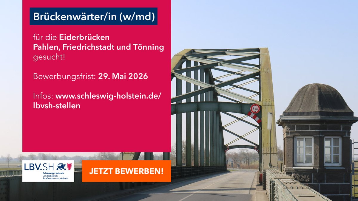 lbv_sh's tweet photo. 📷 Brückenwärter/in (w/m/d) für die Eiderbrücken Pahlen, Friedrichstadt &amp; Tönning  gesucht!📷

Befristetes Teilzeit‑Verhältnis (11 Std./Woche) bis 15. Dezember 2026

Bewerbungsfrist: 29.  Mai  2026 

https://t.co/AvQvpqbtBZ

#lbvsh #derechtenorden #landsh

Generiert mit LLMoin https://t.co/zOygs2X2sv