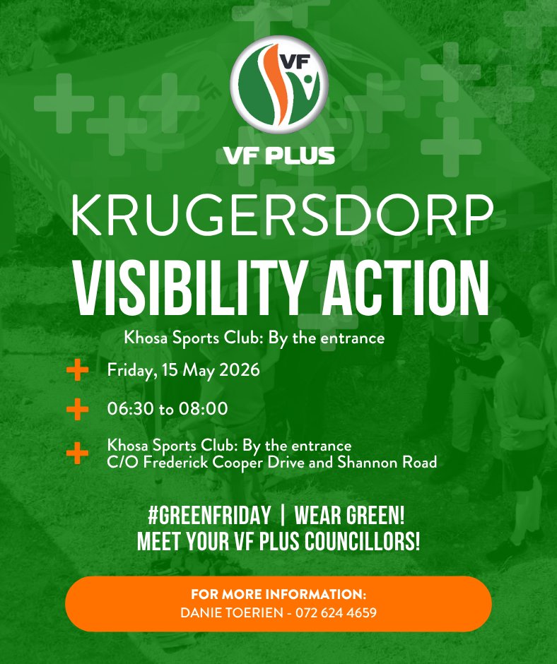 VFplusGP's tweet photo. ❗ Visibility action: Krugersdorp

#GreenFriday | Wear green! 💚

📅 Friday, 15 May 2026 | 06:30 until 08:00
📍Khosa Sports Club: C/O Frederick Cooper Drive and Shannon Road

Meet your VF Plus councillors.

📱For more information: Danie Toerien - 072 624 4659 https://t.co/4eSvOtUDoz