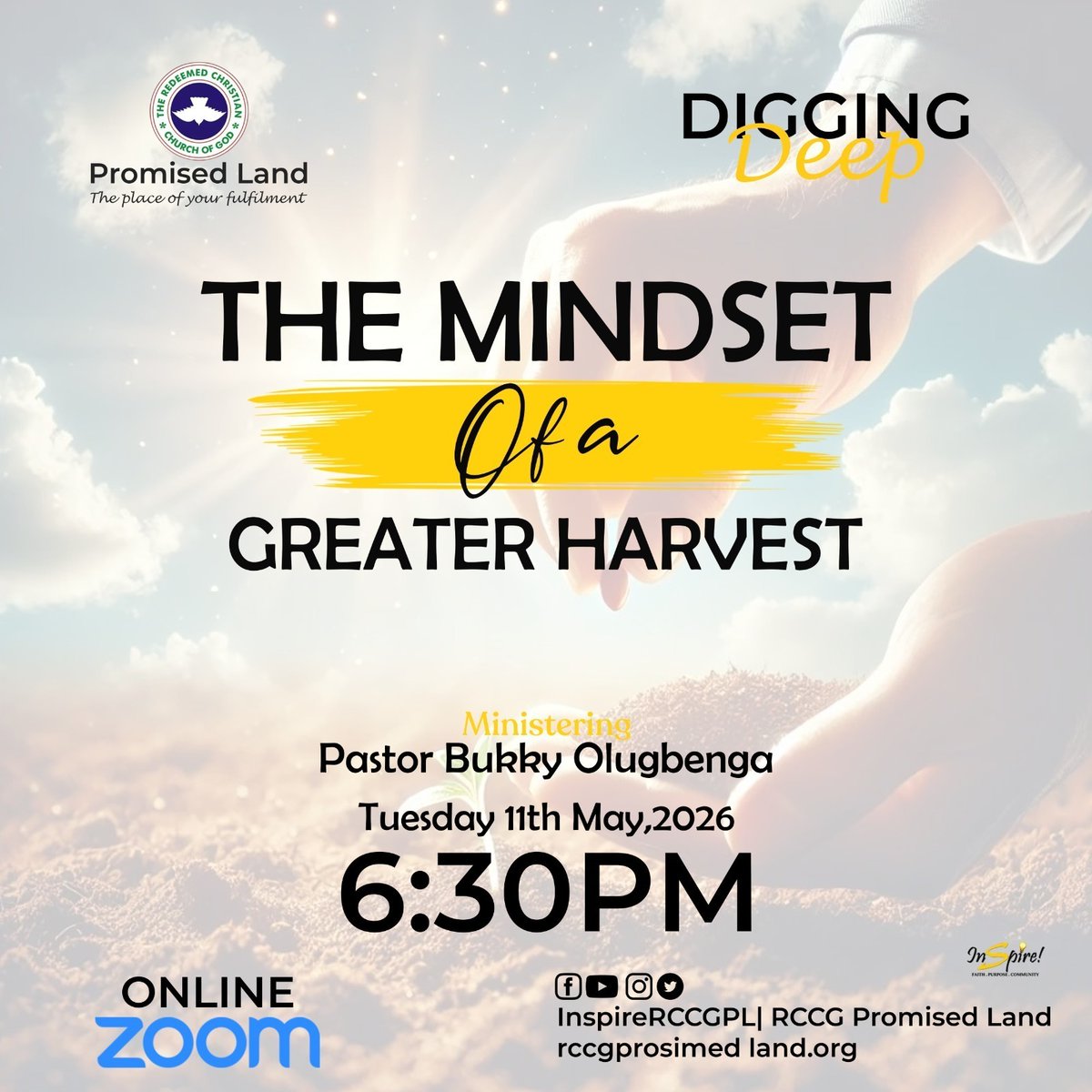 RCCGPromisedLan's tweet photo. #DiggingDeepService
Join us again tonight as we continue in our bible study teachings.

Topic: "THE MINDSET OF A GREATER HARVEST"
Ministering: Pastor Bukky Olugbenga

Time: 6:30PM

Venue: ONLINE ONLY

Join on ZOOM for online contribution. https://t.co/zBrEtNq5Ye