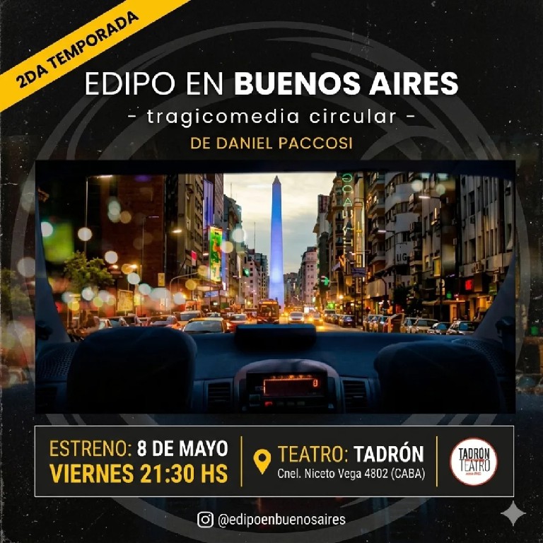 adrianamonic's tweet photo. Edipo en Buenos Aires" conDaniel Paccosi Sol Berzgal Tadron Teatro (Niceto Vega 4802)viernes 21:30h
Franco, taxista,  en el bar interpreta un monólogo de Hamlet. Llega  Edipo a punto de reencarnar en BsAs. Improvisan reportaje televisivo, obra teatral  y debate https://t.co/N7fNqSofSa