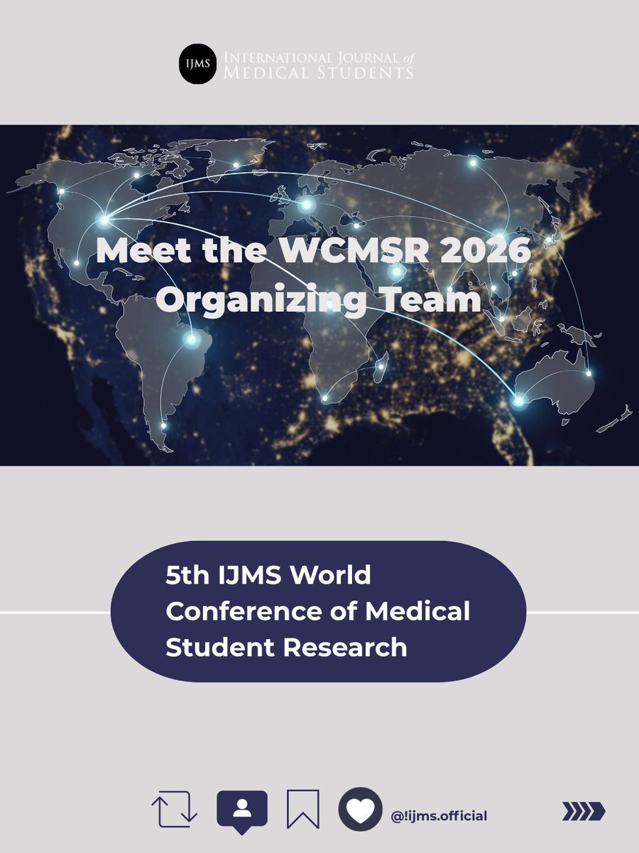 TheIJMS's tweet photo. 🌍 WCMSR 2026 is built by medical students/early-career researchers from around the world.

Together, we are advancing global scientific collaboration and shaping the future of academic medicine 🚀

#WCMSR2026 #IJMS #MedicalStudents #MedicalResearch #StudentResearch #GlobalHealth https://t.co/9nLIFf8jMa