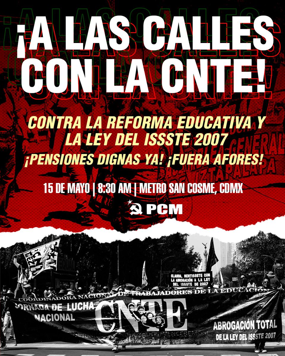comunistamexico's tweet photo. Apoyamos la lucha de la CNTE para poner fin al injusto régimen de jubilaciones y pensiones!! https://t.co/48XmLPPiuj