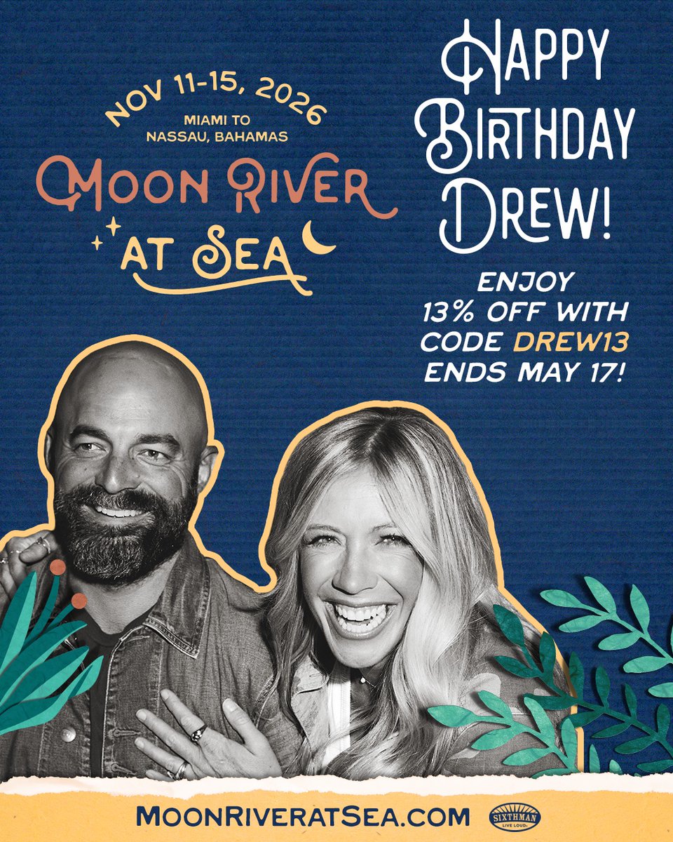 MoonRiverFest's tweet photo. 🎉 Surprise! In honor of Drew’s birthday on May 13, we’re giving YOU a reason to celebrate too! 🎂🌊
Use code DREW13 to get 13% off your cabin for Moon River at Sea! 🚢✨
https://t.co/toSP3f1xzJ https://t.co/aaX6gbvmro