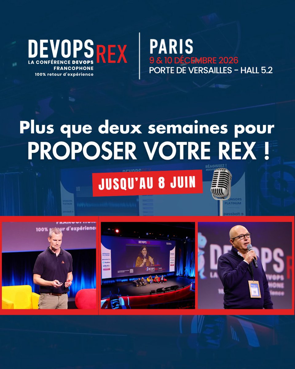 devopsREX's tweet photo. Plus que 2 semaines avant la clôture de l’appel à conférences DEVOPS REX 2026 !
C’est le moment de monter sur scène et de partager votre retour d’expérience terrain avec la communauté DEVOPS REX.

📩 Proposez votre sujet ici : https://t.co/downOKVxb9

#devopsrex2026 https://t.co/LlIgGL0RLZ