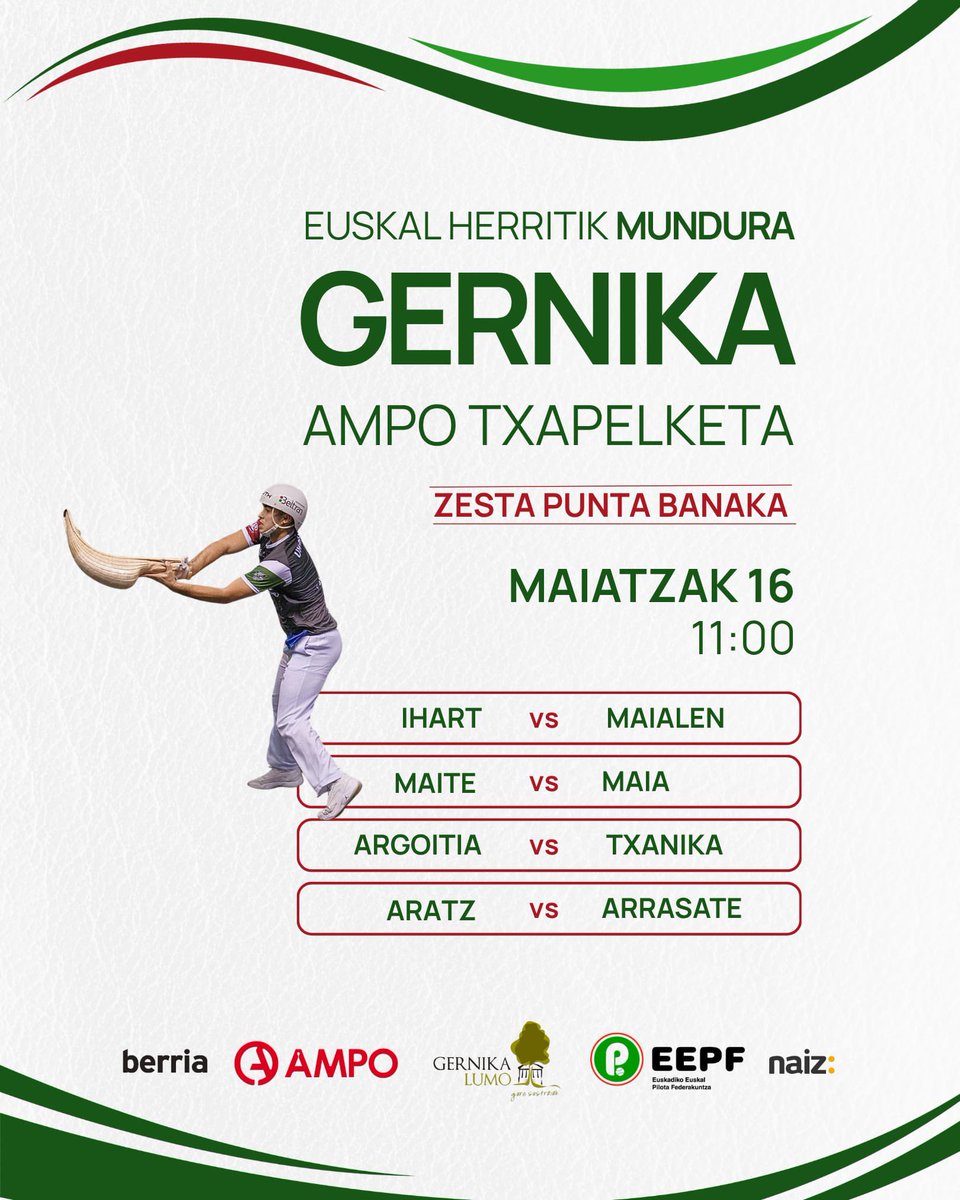 EPfederakuntza's tweet photo. 🏆 Asteburu honetako Euskal Herritik Mundura AMPO Txapelketako hitzorduak:

📆 Maiatzak 15
⌚️ 19:00 
📌 Bakio 
⚾️ Paleta Larruz eta Pala Motza

1️⃣ Landeta-Sierra vs Lopez de Munain-Pichel
2️⃣ Zubiri-Olazabal vs Murcia-Ceni

📆 Maiatzak 15 
⌚️ 19:00 
📌 Barakaldo 
⚾️ Eskuzko txapelketa

1️⃣ Arrizabalaga vs Mendizabal
2️⃣ Gaminde vs Etxegarai
3️⃣ Azketa-Goiburu vs Etxeberria-Garmendia

📆 Maiatzak 16 
⌚️ 11:00 
📌 Gernika 
⚾️ Zesta punta banaka

1️⃣ Ihart vs Maialen
2️⃣ Maite vs Maia
3️⃣ Argoitia vs Txanika
4️⃣ Aratz vs Arrasate

📆 Maiatzak 16
⌚️ 17:00 
📌 Segura 
⚾️ Eskuzko txapelketa

1️⃣ Lizeaga vs Irribarria
2️⃣ Santxo vs Cestau

📆 Maiatzak 16 
⌚️ 17:00 
📌 Zeanuri 
⚾️ Zesta punta banaka

1️⃣ Elaia vs Helena
2️⃣ Frida vs Eneritz
3️⃣ Zuhaitz vs Arbe
4️⃣ Astelarra vs Celaya

📆 Maiatzak 16
⌚️ 18:00 
📌Abadiño 
⚾️ Eskuzko txapelketa

1️⃣ Agirre vs Aldai
2️⃣ Ruiz de Infante vs Erasun
3️⃣ Egiguren-Irazustabarrena vs Murua-Elortz

📆 Maiatzak 16
⌚️ 18:00 
📌 Ordizia 
⚾️ Paleta larruz eta pala motza

1️⃣ Madariaga-Ibai Perez vs Unda-Alkorta
2️⃣ Altuna-Gordon vs Gaubeka-Del Rio

📢 Euskal Herritik mundura, AMPO Txapelketa martxan da. Gerturatu frontoira eta gozatu pilotaz.