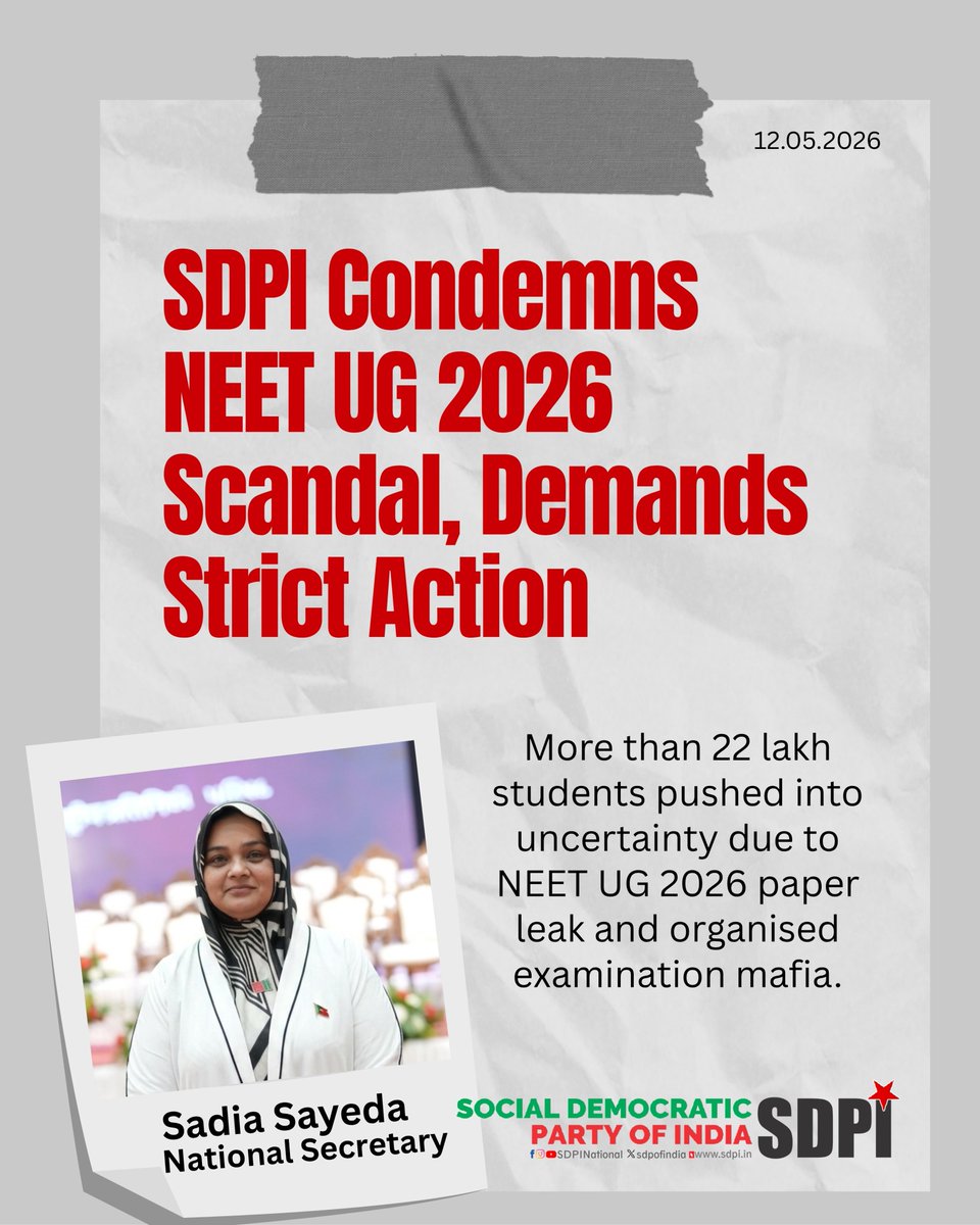 sdpofindia's tweet photo. SDPI strongly condemns the cancellation of NEET UG 2026 after a massive paper leak and organised cheating racket surfaced. Over 22 lakh students’ hard work, sacrifices, and future have been jeopardised. Strict action and urgent exam reforms are essential. #NEET #SDPI https://t.co/HKXUI4crg2