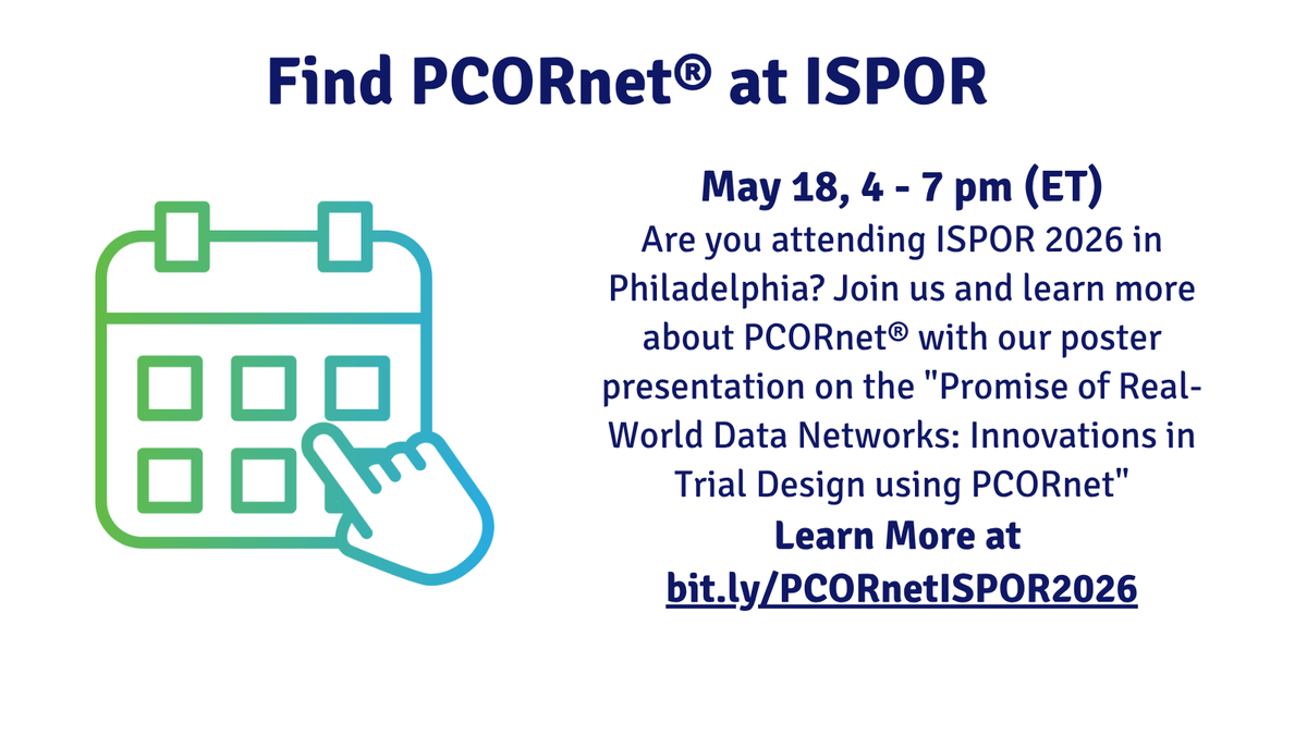 PCORnetwork's tweet photo. Are you attending ISPOR 2026 in Philadelphia?
On May 18, 4 - 7pm (ET) join us and learn more about PCORnet® with our poster presentation on the "Promise of Real-World Data Networks: Innovations in Trial Design using PCORnet"
Learn more 🔗 https://t.co/cCMEqMWbqs
#ISPORAnnual https://t.co/Ai1ScpE821