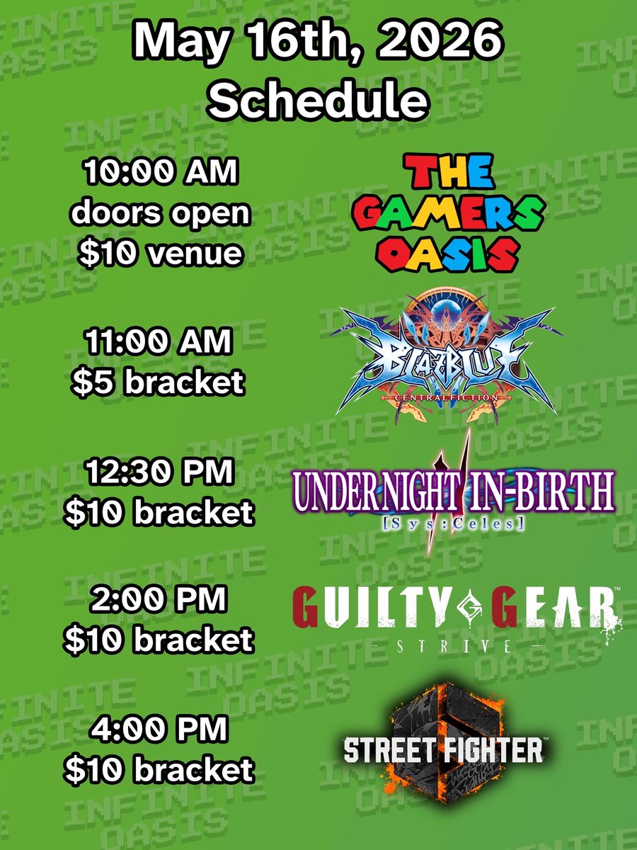 NebraskaFGC's tweet photo. The Infinite Oasis also returns this Saturday! We’ll be running BlazBlue Central Fiction, Under Night In-Birth II Sys:Celes, Guilty Gear: Strive, and Street Fighter 6. BlazBlue Central Fiction also has a $100 pot bonus. https://t.co/EBQAcz4kuL