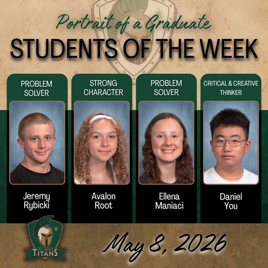 TCWSHTitans's tweet photo. Our WSH Students of the Week for May 8th! These Titans were recognized for embodying our Portrait of a Graduate traits. Go West! https://t.co/r756QpCVe9