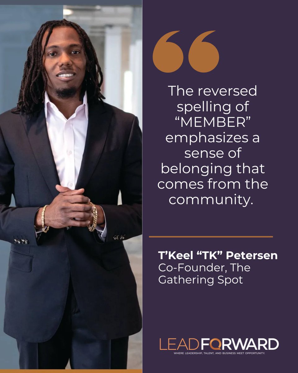leadfwdnow's tweet photo. T’Keel “TK” Petersen of The Gathering Spot says: "The reversed spelling of ‘MEMBER’ emphasizes a sense of belonging that comes from the community." Read more: https://t.co/ba6yBATIwC #Community #Leadership #Entrepreneurship #LeadForward https://t.co/aGuJi0BczN