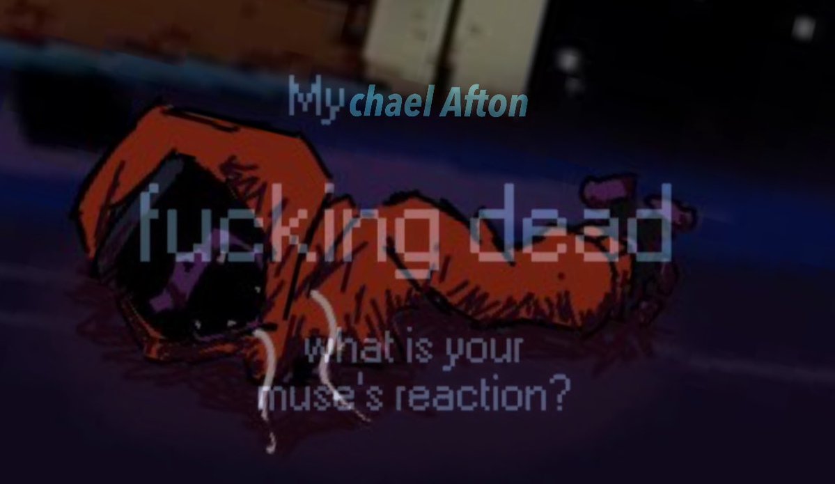 Michael Afton. tweet media