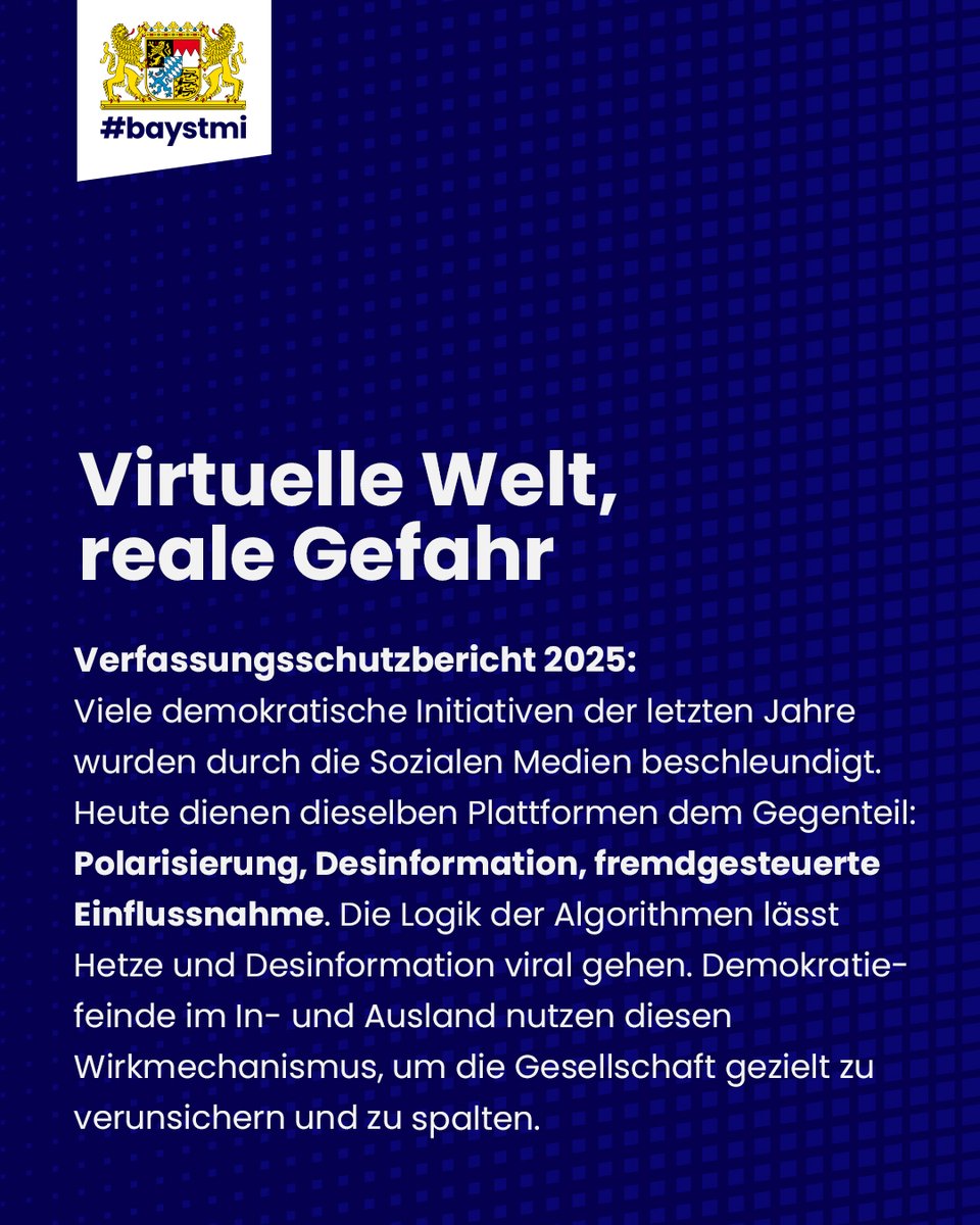 BayStMI's tweet photo. Desinformation, Algorithmen, KI-Content: Der bayerische Verfassungsschutzbericht 2025 zeigt, wie demokratiegefährdend Soziale Medien wirken können. Darum: kritisch nutzen, Quellen prüfen, verdächtigen Content melden. Mehr Infos dazu 👉https://t.co/YlhvEpFn2N 🔗 https://t.co/7VbNtFIZir