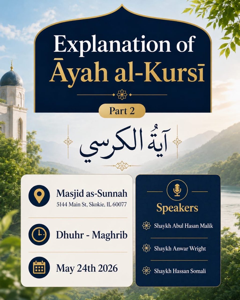 MasMumineenChi's tweet photo. A Knowledge Based Weekend in Chicago with our Teachers!!!

@IbnAkhdar 
@hikmahpubs 
@anwarphilly 

Live in Person at:
Masjid Ummiyyina on May 23rd
Masjid as-Sunnah on May 24th https://t.co/esn6zLswC8
