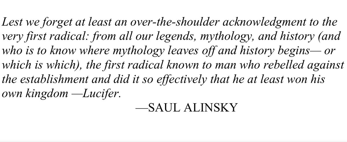 WVDDUB's tweet photo. This is a direct acknowledgment of the fallen angel who tried to be equal to or superior to God himself. 
From Alinsky’s book, Rules For Radicals. https://t.co/nvbZHLCBLq