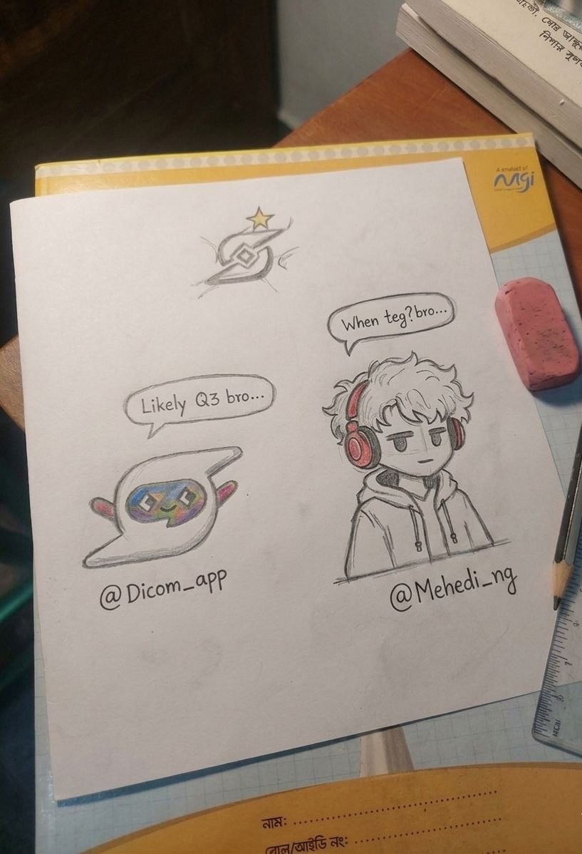 Mehedi_ng's tweet photo. The community is asking, and the answer is clear! 🎨✨
Just a little sketch of the vibe right now between @Mehedi_ng and @Dicom_app. We’re all eyeing that Q3 window with high hopes! 🚀
Who else is ready for the next big step? Let’s go! 💎
#Dicom #Crypto #Web3 #Q3Expectations #ArtCommunity