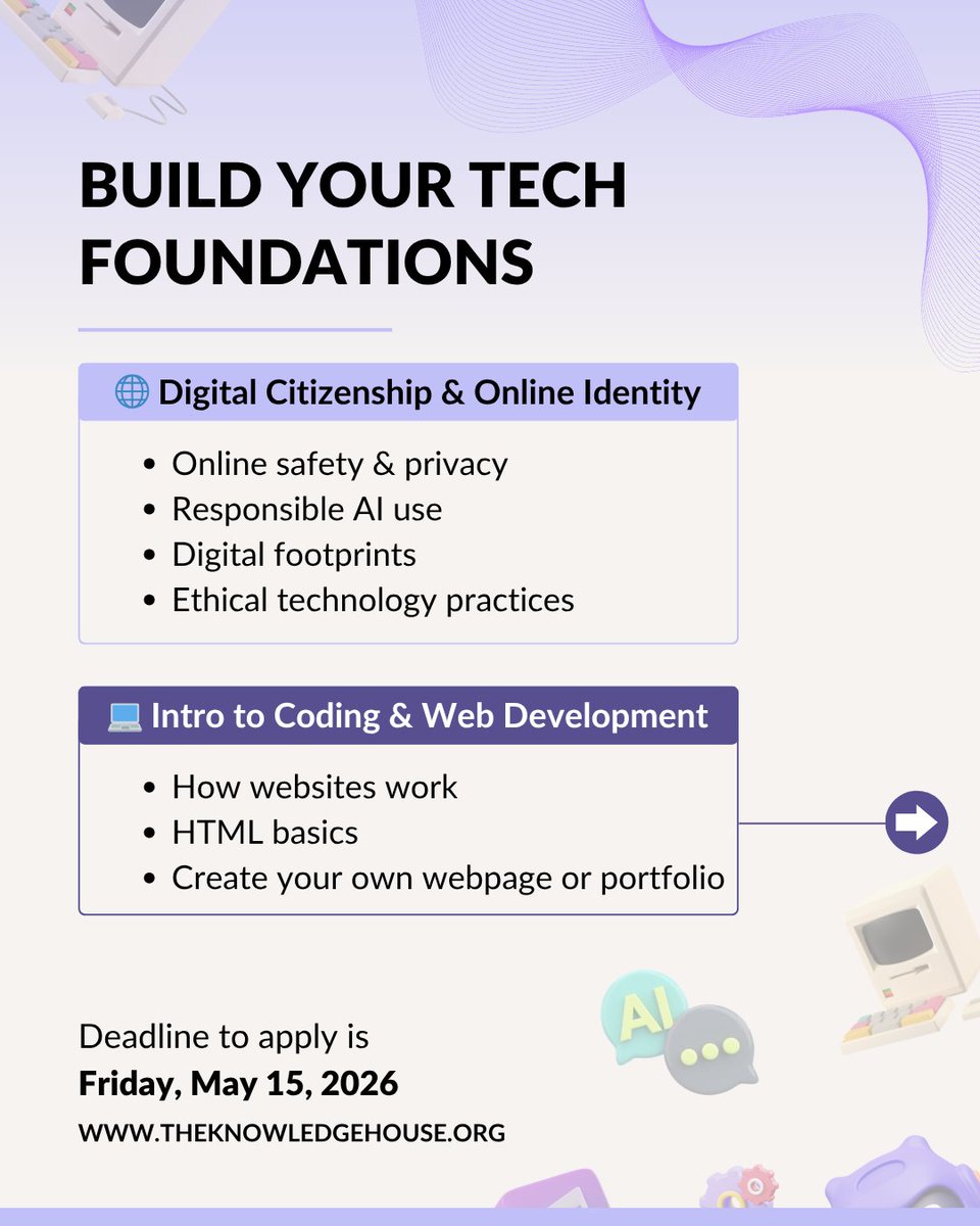 TheKnowledgeHou's tweet photo. In just 6 weeks, high school students in #TeenTech Launchpad can:

💻 Learn #HTML + #Python
🤖 Explore AI tools + AI ethics
🌐 Build a tech portfolio
📊 Practice problem-solving + digital skills

No experience needed ✨

🗓 Apply by May 15
🔗 https://t.co/uHaxRmAeAP

#SummerProgramsforteens #summerprograms #FutureInTech #TheKnowledgeHouse