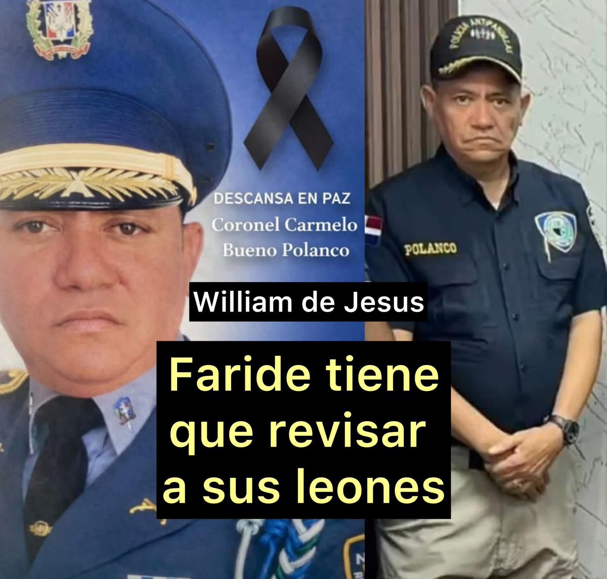 baezdanielN's tweet photo. Con la muerte del Coronel. Carmelo Polanco de la Policia. A mano de sus propios compañeros. Deja bien claro que la Reforma Policial y la reuniónes del Pte. han sido un fracaso. https://t.co/O5ATQ9NVWJ
