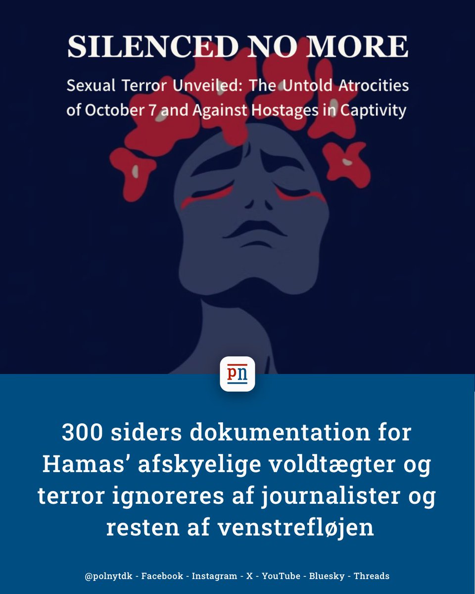 polnytdk's tweet photo. Afsløring: 300 siders dokumentation for Hamas’ afskyelige voldtægter og terror ignoreres af medierne og venstrefløjen.

https://t.co/v0Ou7gx3Os https://t.co/tDqocFZ0L8
