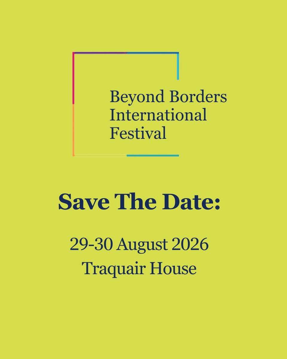 BeyondBorders__'s tweet photo. ✨ SAVE THE DATE! ✨

We are delighted to ask you to join us for this year’s Beyond Borders International Festival on 🗓️ 29-30 August 2026. 

A weekend of community, creativity and celebration at Traquair House, Scotland 🌿🏴󠁧󠁢󠁳󠁣󠁴󠁿

More details coming very soon… stay tuned 👀 https://t.co/vJluucATE4