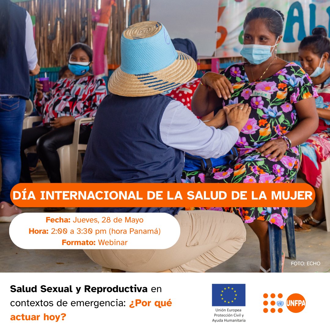 unfpa_lac's tweet photo. En el Día Internacional de la Salud de la Mujer, conversaremos sobre por qué la salud sexual y reproductiva debe ser una prioridad en contextos humanitarios.

📅 Jueves 28 de mayo
🕑 2:00–3:30 pm (hora Panamá)
💻 Webinar vía zoom
Regístrate: https://t.co/MyU3vmt4j7 https://t.co/pnliRXQL4A