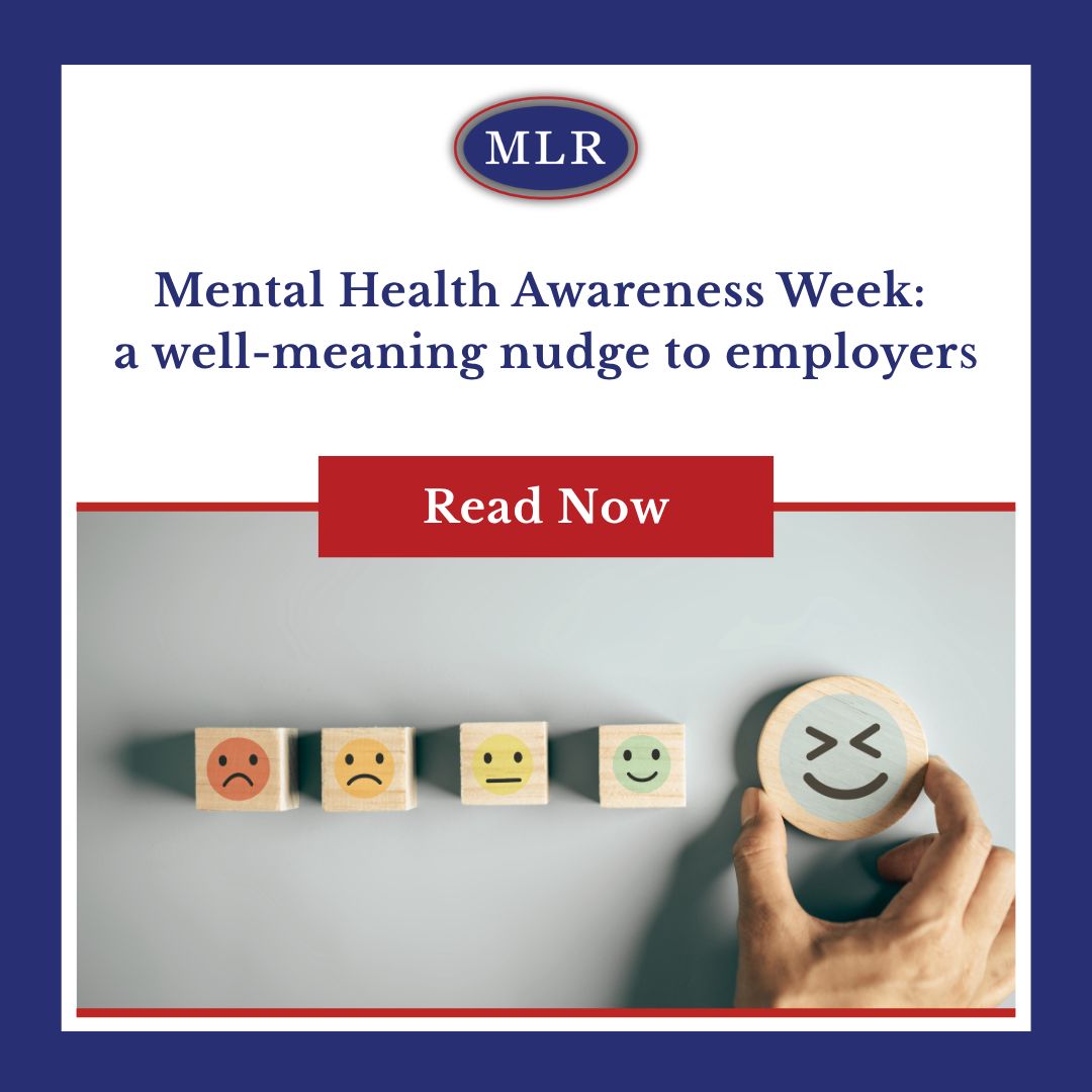MLRLaw's tweet photo. Mental health in the workplace is not just a conversation for one week of the year, it’s an important part of creating a healthy, supportive and productive working environment.

Read more in our latest blog: https://t.co/JXUQorBVAX

#MentalHealthAwarenessWeek https://t.co/WGIM89ETBS