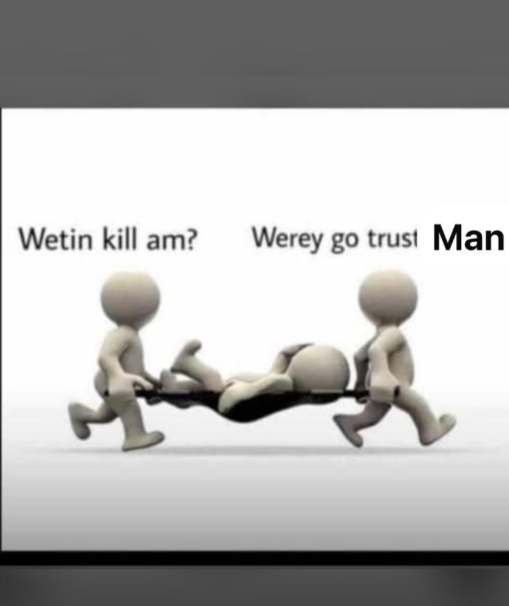SoftCopyd's tweet photo. The werey wey carry am go still trust woman too...dem go soon carry am too when him kpai.. https://t.co/6jfhK7qUzX