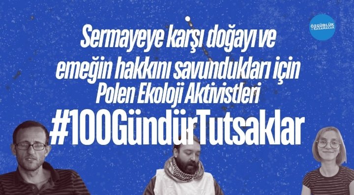 iklimadaleti_k's tweet photo. Polen Ekoloji Kolektifinden dostlarımız Cemil, Cemre, Yağmur emeği ve doğayı savundukları için 3 Şubattan beri tutsak. 
#100GündürTutsaklar https://t.co/4ef7fS6ubj