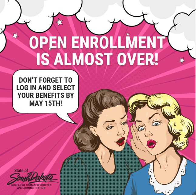 benefitssd's tweet photo. Open Enrollment closes on Friday, May 15th, and you will need to actively participate to ensure you have the best health and flexible benefits for your needs in FY27. https://t.co/OxTXMiCm0c
#healthcare #wellbeing #benefits #southdakota #stategovernment https://t.co/gjYACFtqZW