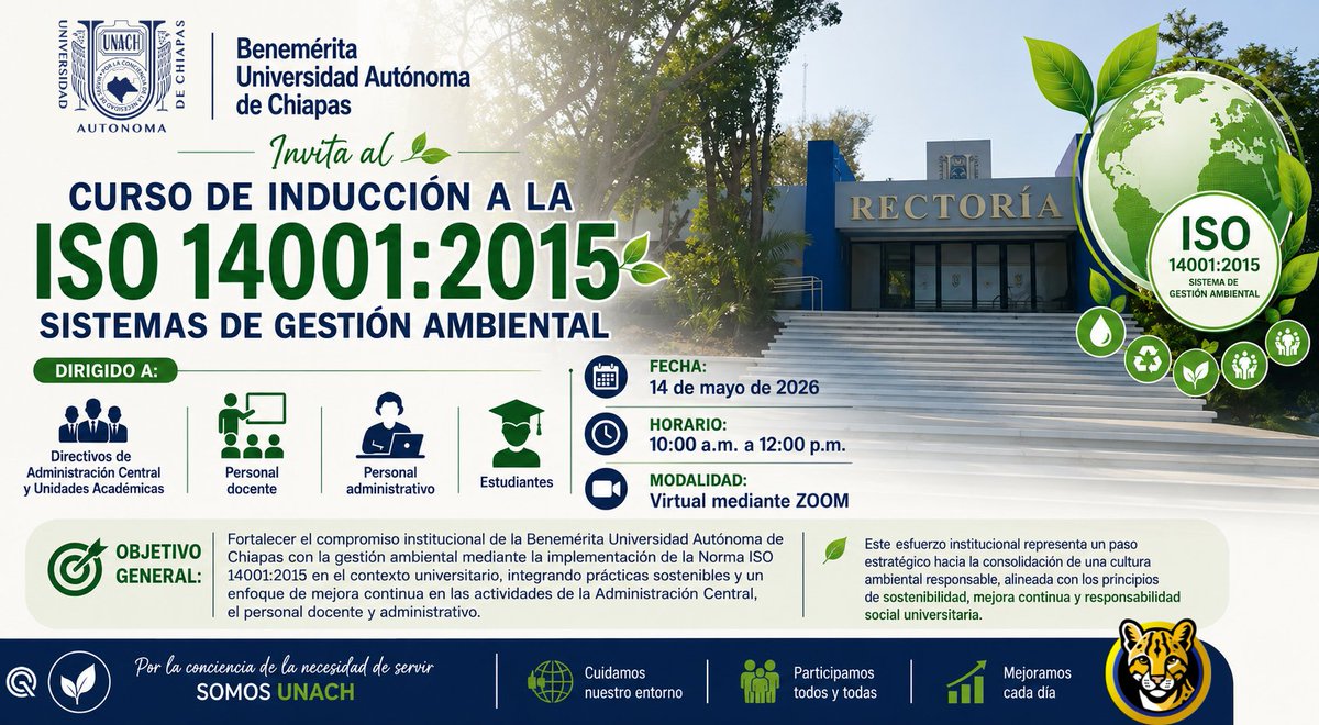 comunica_unach's tweet photo. La UNACH invita al curso virtual “Inducción a la ISO 14001:2015 Sistemas de Gestión Ambiental”.
📅 14 de mayo de 2026
🕙 10:00 a.m. a 12:00 p.m.
💻 Vía Zoom
Dirigido a docentes, administrativos, estudiantes y titulares de DAC y UA. https://t.co/SFdUOGB7tc