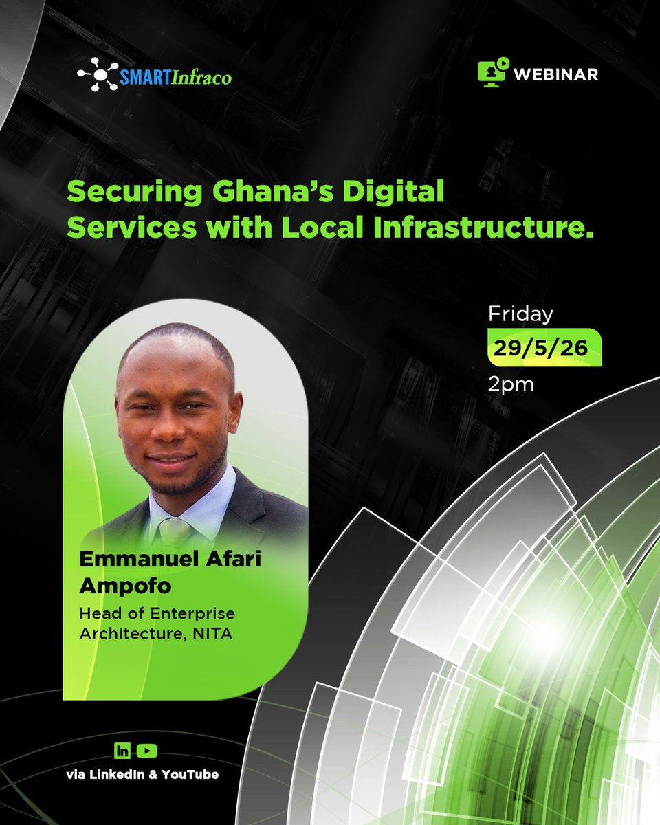 SmartInfracoGh's tweet photo. Join Emmanuel Ampofo, Head of Enterprise Architecture at National Information Technology Agency(NITA) Ghana, as he shares insights on securing critical digital services through resilient local infrastructure. https://t.co/4uQytGVk82