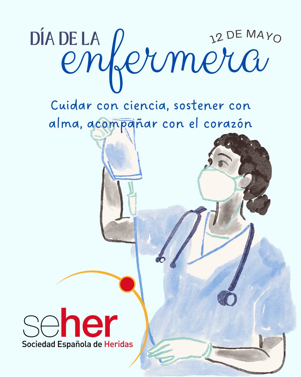 SEHERidas's tweet photo. 🩺💙 #DíaInternacionaldelaEnfermera 💙🩺

Hoy celebramos a las enfermeras y enfermeros que, desde la práctica clínica 🏥, la docencia 📚, la gestión 📋 y la investigación 🔬, están al frente del cuidado de las personas con heridas 🤲✨

En línea con el lema del Día Internacional de la Enfermera 2026, “Our Nurses. Our Future. Empowered Nurses Save Lives” 🌍💪, recordamos que cuando se empodera a las enfermeras 👩‍⚕️👨‍⚕️, mejora la seguridad del paciente ❤️, se optimizan los resultados en salud 📈 y se fortalece todo el sistema sanitario 🏨✨

En @SEHERidas  creemos en una atención integral y multidisciplinar 🤝, y hoy ponemos el foco en las enfermeras como miembro esencial en el equipo de cuidados 🌟, donde cada profesional aporta una mirada 👀, un conocimiento 🧠 y una responsabilidad 🤍 que se suman para lograr lo más importante: que las heridas curen 🩹 y que las personas vivan con menos dolor 🌿 y mejor calidad de vida 😊

🙏 Gracias por vuestra competencia, vuestro compromiso y vuestra humanidad 💙