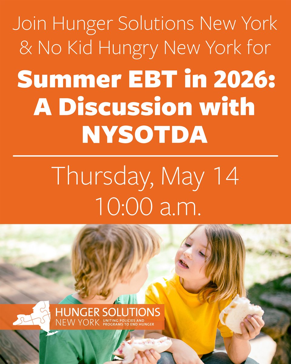 NewYorkHunger's tweet photo. The school year is almost over, which means eligible families will soon receive Summer EBT!

Tomorrow at 10 am, join us &amp; @NoKidHungryNY for a discussion w/ @NYSOTDA about plans and updates for 2026 S-EBT. 

Register: https://t.co/Prz0K3atWD https://t.co/QN1KOf3FnB