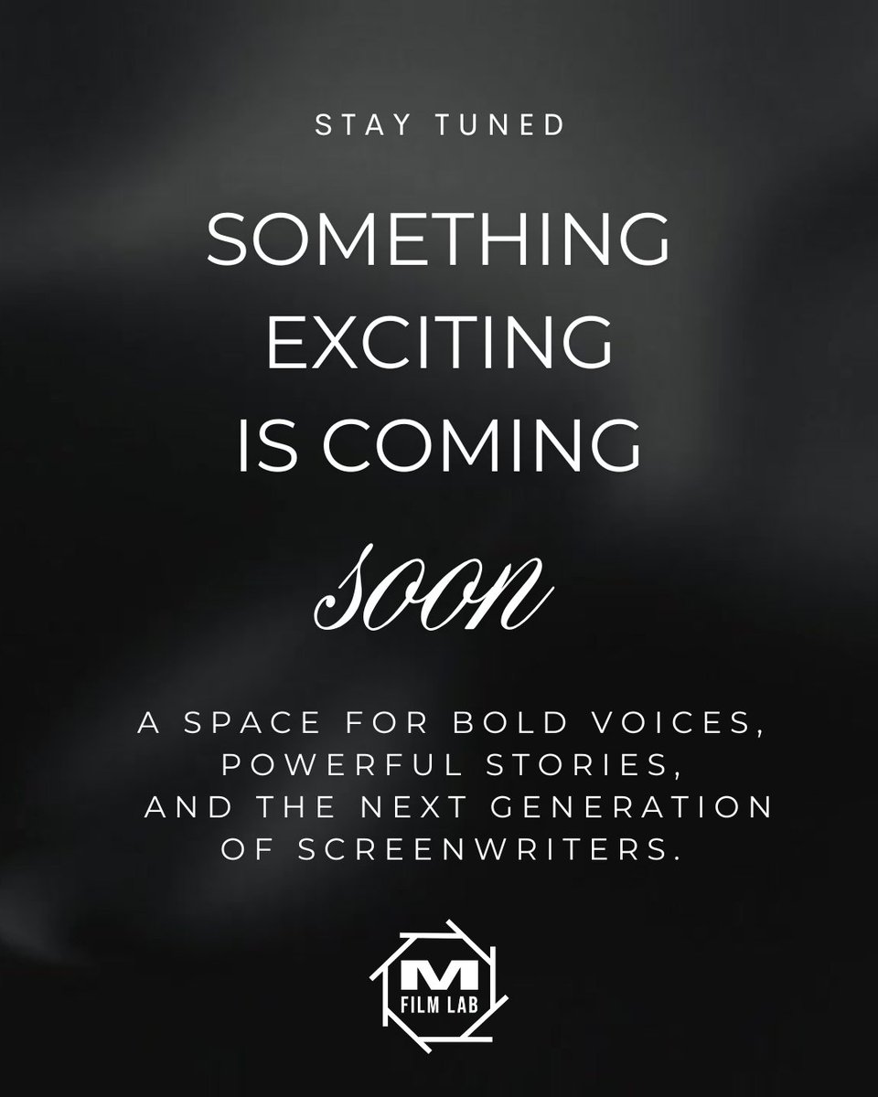 MFilmlab's tweet photo. A new chapter begins this summer. 🎬
The M Film Lab is creating a space for bold voices, powerful storytelling, and the next generation of screenwriters.
Something exciting is coming soon. Stay tuned.
#MFilmLab #Screenwriting #Filmmaking #Storytelling https://t.co/TIRuzKc7Fy