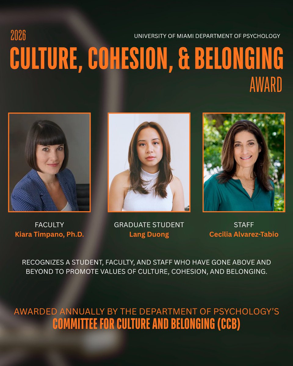 UMiamiPsych's tweet photo. 🎉 CONGRATULATIONS to the 2026 Recipients of the Culture, Cohesion, &amp; Belonging Awards! 🎉

We're proud to celebrate those who have gone above and beyond to promote values of culture, cohesion, and belonging within the University of Miami's Psychology Department. 💫 https://t.co/OmtJqEs9lA