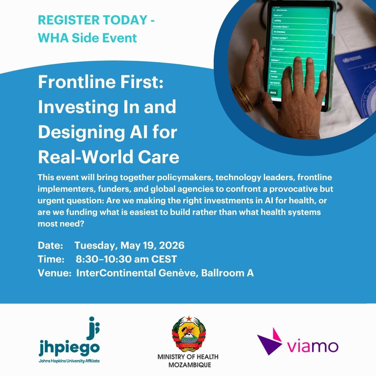 COREGroupDC's tweet photo. We are excited to share that @Jhpiego is hosting a side event at the 79th #WorldHealthAssembly this week in Geneva!

𝗙𝗿𝗼𝗻𝘁𝗹𝗶𝗻𝗲 𝗙𝗶𝗿𝘀𝘁: 𝗜𝗻𝘃𝗲𝘀𝘁𝗶𝗻𝗴 𝗜𝗻 𝗮𝗻𝗱 𝗗𝗲𝘀𝗶𝗴𝗻𝗶𝗻𝗴 𝗔𝗜 𝗳𝗼𝗿 𝗥𝗲𝗮𝗹-𝗪𝗼𝗿𝗹𝗱 𝗖𝗮𝗿𝗲 📅 Tuesday, May 19 | 8:30–10:30 AM CEST | 📍 InterContinental Genève, Ballroom A

This session will bring together policymakers, technology leaders, frontline implementers, and funders to tackle a critical question: Are we investing in AI that health systems actually need?
This side event is co-hosted with the 𝗠𝗶𝗻𝗶𝘀𝘁𝗿𝘆 𝗼𝗳 𝗛𝗲𝗮𝗹𝘁𝗵, 𝗠𝗼𝘇𝗮𝗺𝗯𝗶𝗾𝘂𝗲 and @ViamoGlobal.

𝗥𝗲𝗴𝗶𝘀𝘁𝗲𝗿 𝘁𝗼𝗱𝗮𝘆: https://t.co/871YFO32on