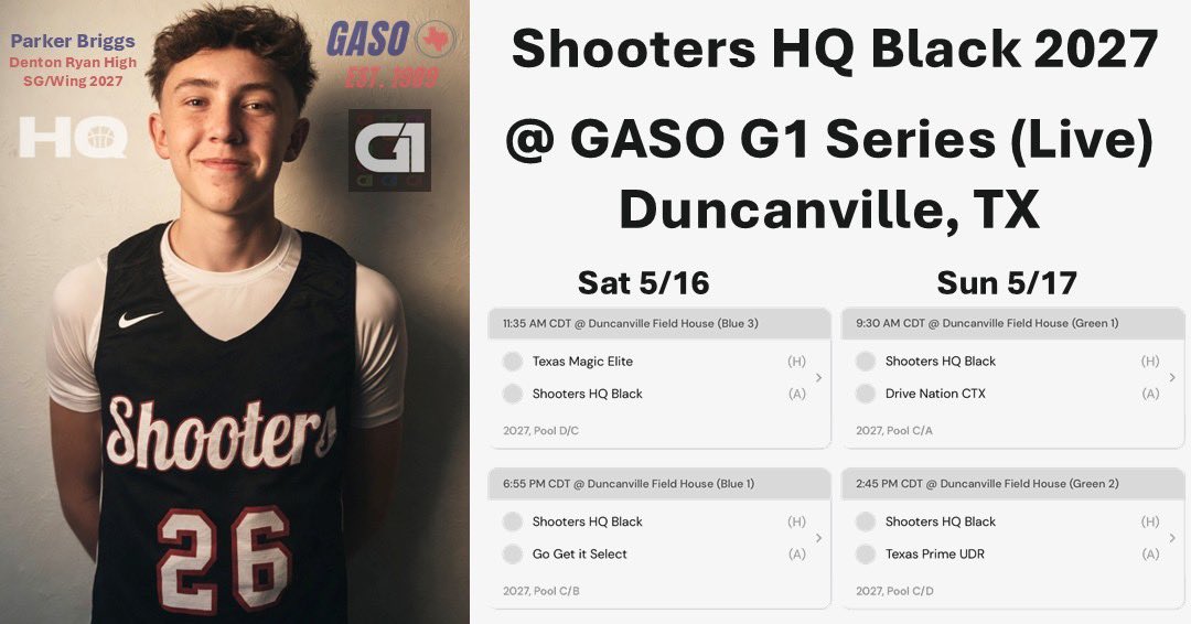 P_Briggs_2027's tweet photo. Weekend schedule for Duncanville Live Period. Come see @Shooters_HQ Black 2027 compete in the @TexasHoopsGASO @TheG1Series I have a lot of great teammates you should check out. https://t.co/e8rbMkOmid