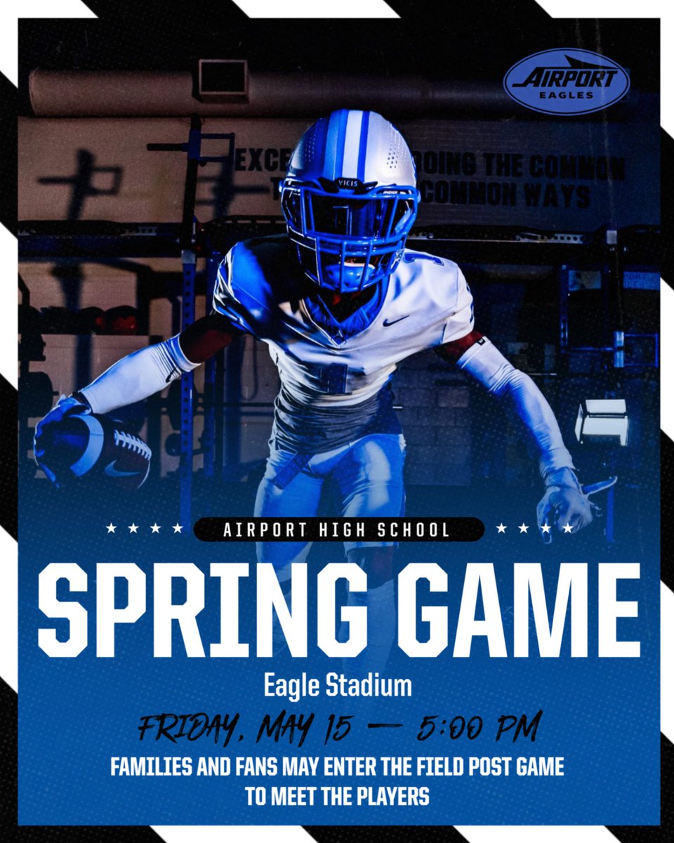 AirportEaglesFB's tweet photo. Come support your Airport Eagles this Friday at the spring game! https://t.co/as7j31Mxbw