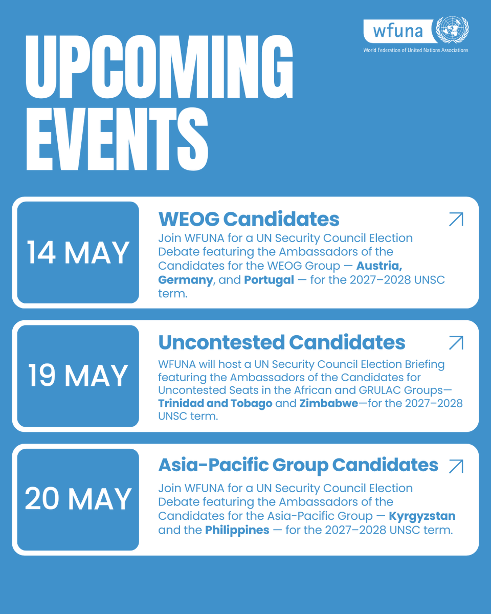 WFUNA's tweet photo. Join WFUNA for the UN Security Council Election Debate featuring the Ambassadors of the candidates for the WEOG group, Austria, Germany &amp; Portugal, for the 2027–2028 UNSC term.

📅 14 May 2026 | 11 AM–1 PM ET
📍 UNHQ CR7, New York
💻 Livestream on UN Web TV

More info/RSVP in bio https://t.co/3Wh08pCDnB