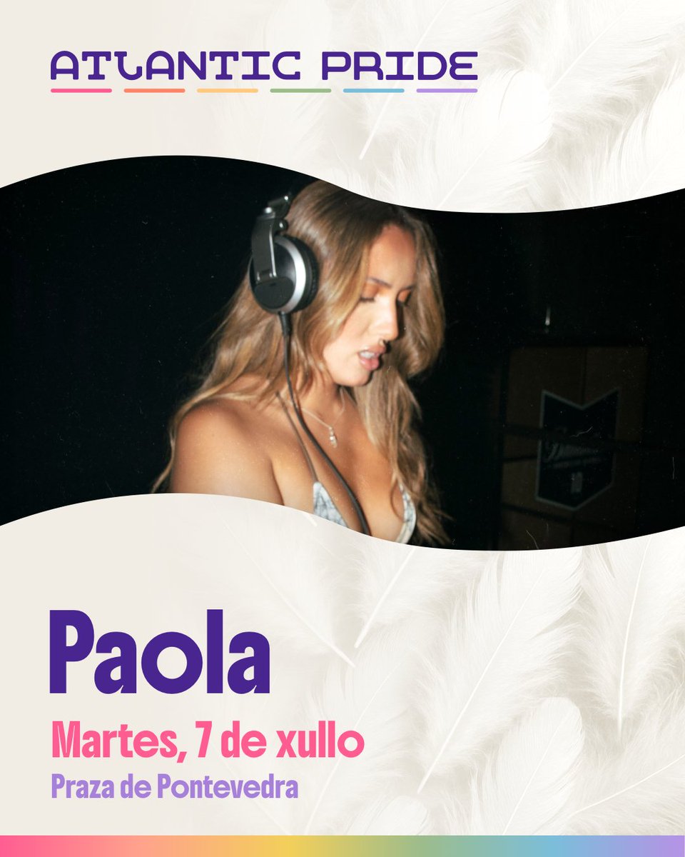 atlantic_pride's tweet photo. 🔥Paola chega ao #AtlanticPride2026!
O martes 7 de xullo, a Praza de Pontevedra vai arder cunha sesión de dembow, hits quentiños e moita adrenalina. Un set vibrante feito para non quedar quietx no #OrgulloDoNorte que se ven. 
#Culturadevivir #DACCultura #ConcertosdoXacobeo https://t.co/wMU3CgsQ2q