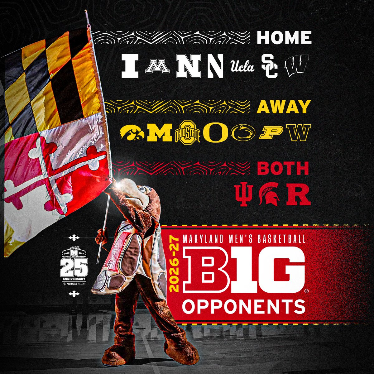TerrapinHoops's tweet photo. 🚨 SCHEDULE ANNOUNCEMENT 🚨

@bigten has released our opponents for the 2026-27 season. 

🔗https://t.co/GJTBiOGYVA https://t.co/QRny9SN4wm