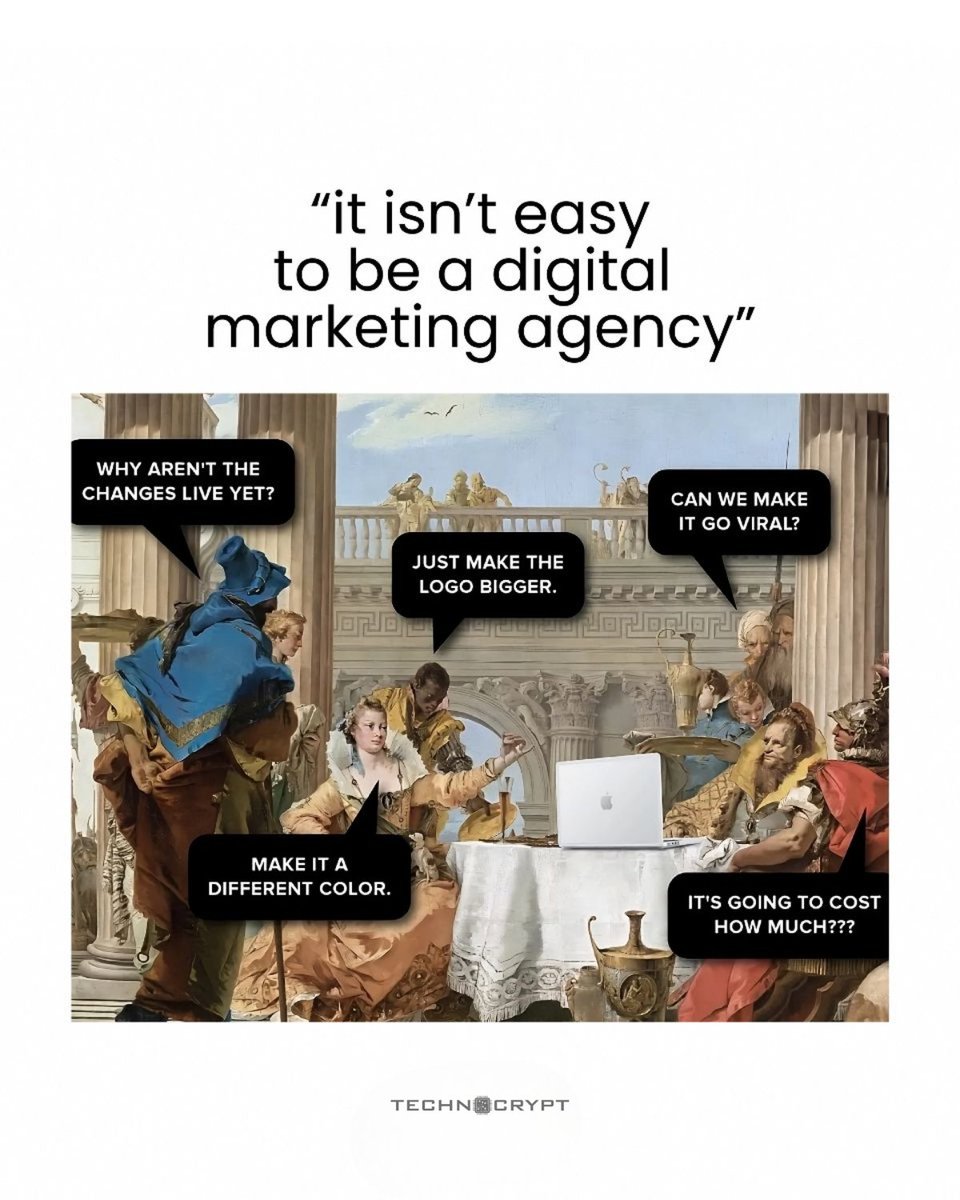 technocrypt's tweet photo. “Can we make it go viral by tomorrow?”

Every digital marketing agency has heard this at least once 😭

People usually see the final post.
They see the views.
They see the results.

But they never see the chaos behind it.

Someone wants premium quality with a tiny budget.
Someone thinks making the logo bigger will fix everything.

Digital marketing is not just posting online.

It is handling pressure while trying to stay creative.

Which line in this image is the most relatable? 😭