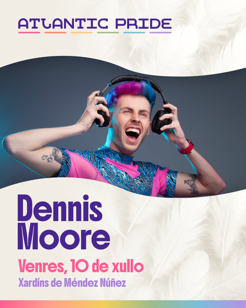 atlantic_pride's tweet photo. ✨Un dos nomes máis potentes da escena LGTBIQ+ aterra no #OrgulloDoNorte!
O venres 10 pecharemos o #AtlanticPride2026 con Dennis Moore, cunha sesión de pop, urbano, láseres e unha explosión de baile sen descanso.
ℹ️ https://t.co/Igllpsrdwk
#Culturaddevivir #ConcertosdoXacobeo https://t.co/t90U4HhSmH