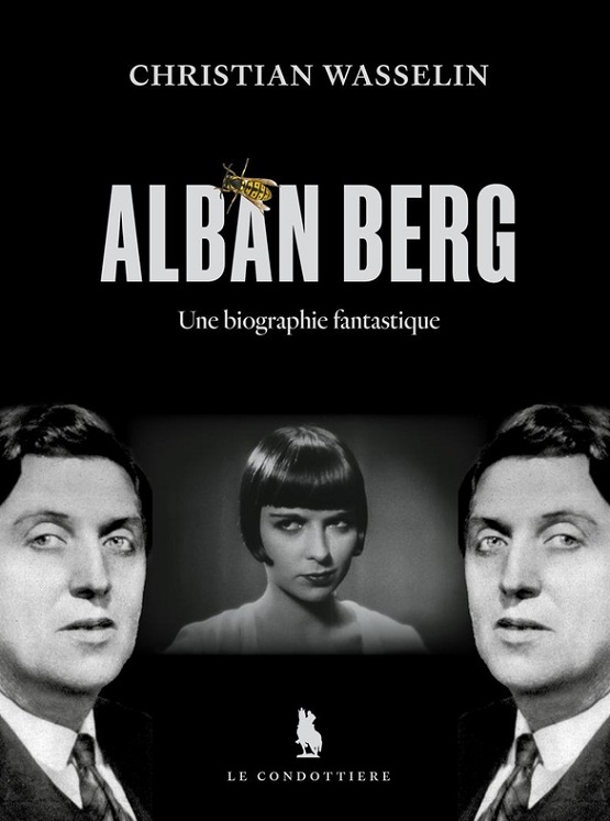 anaclasemusique's tweet photo. ALBAN BERG Une biographie fantastique : un roman composé de Christian Wasselin, dodécaphonique, paru au Condottiere – Laurent Bergnach signe notre chronique https://t.co/ViiLeldvlE https://t.co/bKVsp5QLZM
