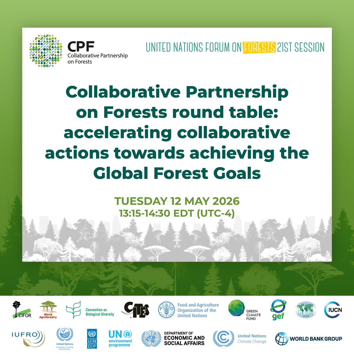 FAOForestry's tweet photo. ๐ด LIVE IN FIVE!
Join #CPForests live from @UN HQ for a #UNFF21 side event
CPF round table: accelerating collaborative actions towards achieving the #GlobalForestGoals
๐๏ธ Tues 12 May 2026
โฐ 13:15-14:30 UTC-4
๐ https://t.co/9GJviNtcHW
#UNForests https://t.co/4msoUMiwmF